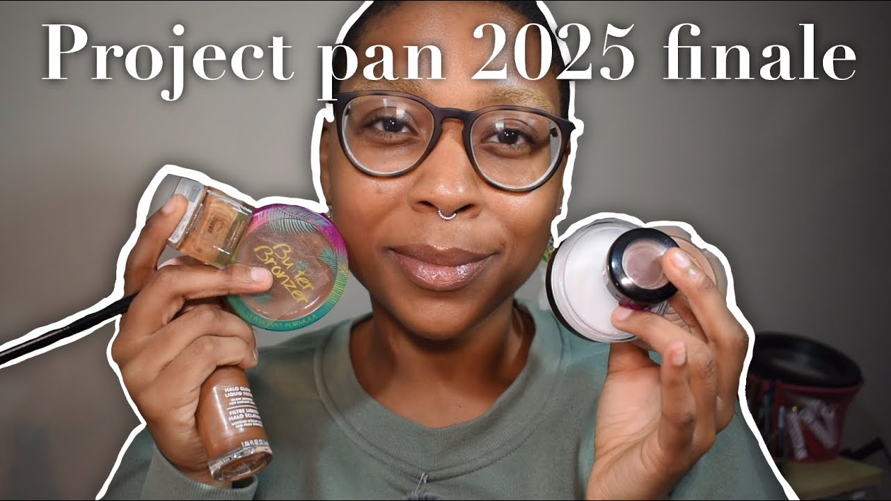 Did I finish over half of my beauty products last year? Project Pan 2025 Finale