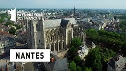 Nantes - Loire-Atlantique - Les 100 lieux qu'il faut voir - Documentaire