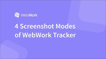 Introduction to the Screenshot Modes of WebWork Time Tracker