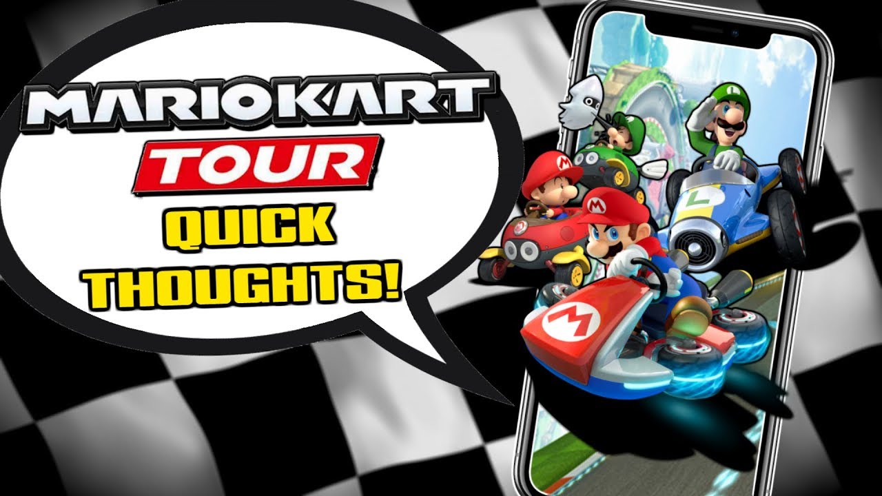 Nintendo's Next Mobile Game: Mario Kart Tour - QUICK THOUGHTS!