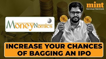 How To Increase Your Chances Of Getting An IPO Allotment: Tips & Tricks | Neil Borate | Moneynomics