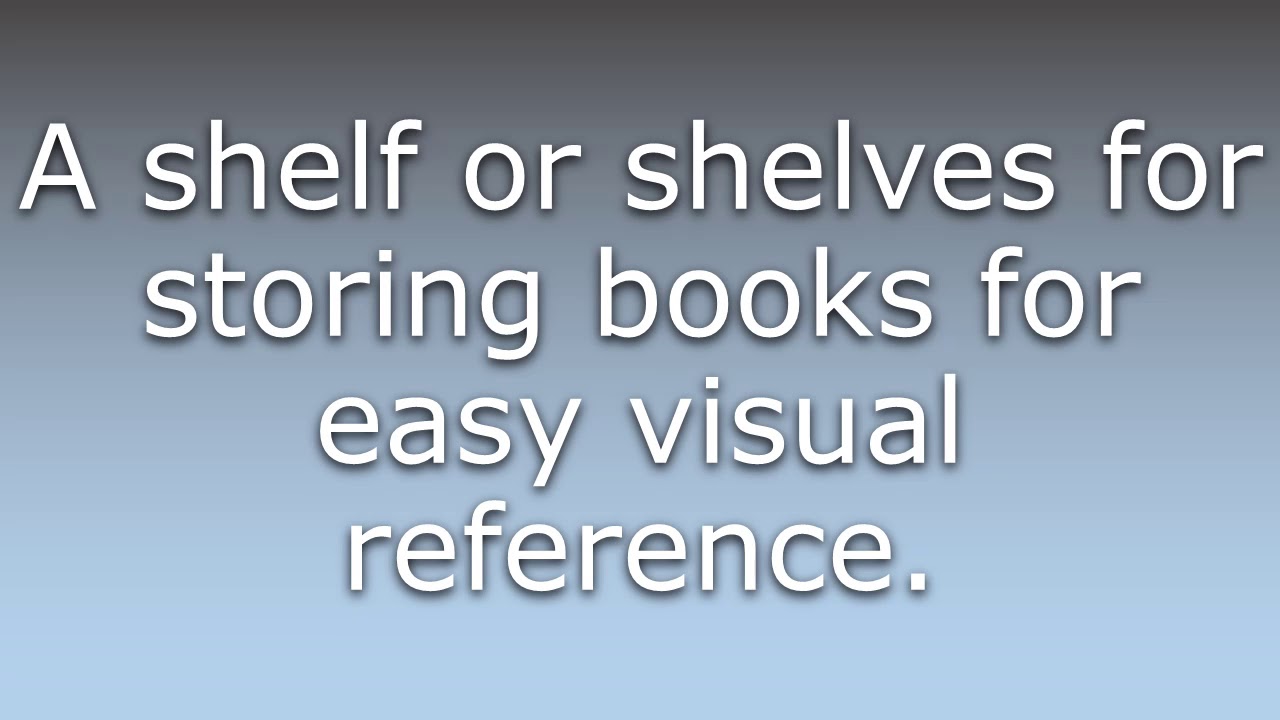 What does Bookshelf mean? YouTube