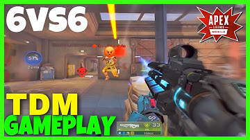 Apex Legends Mobile: New 6vs6 TDM Mode Fpp Gameplay