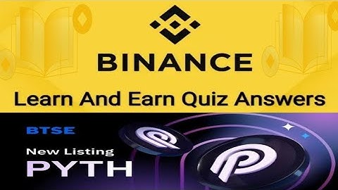 Binance PYTH Quiz Answer | Correct Answers | PYTH Network Quiz Binance Correct Answers |