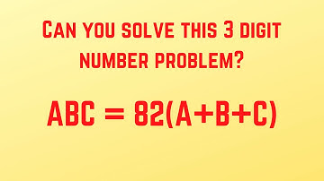 Find the Digits A, B and C | Junior Math Olympiad Training