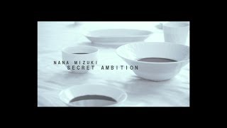 水樹奈々「SECRET AMBITION」MUSIC CLIP