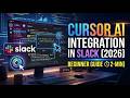 Cursor AI Integration in Slack 2026 Beginner Guide 2 Min