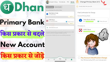 How To Add Bank Account & Remove Primary Bank Account In Dhan | Dhan Web