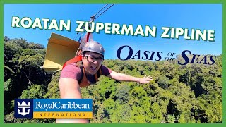 Flying on the Zuperman Zipline in Roatan, Honduras! (Royal Caribbean Oasis of the Seas Vlog)