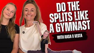 I Tried A Young Gymnast’s Stretching Routine For Splits - Stretch With Rasa & Vesta