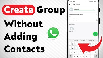 How To Create WhatsApp Group Without Adding Contacts (Updated)