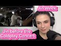 Capture de la vidéo Reacting To Jin Preparing For Coldplay Concert