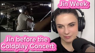 Reacting to Jin preparing for Coldplay Concert