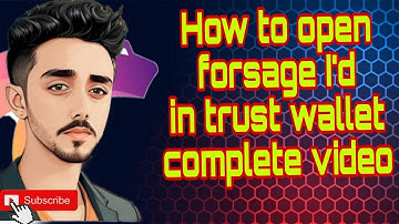 How to open forsage I