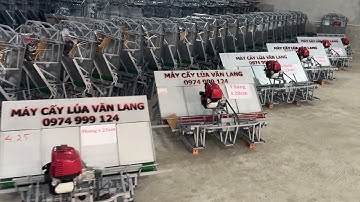 All Type Of Van Lang Planting Machine - WhatsApp +84 378 785 020