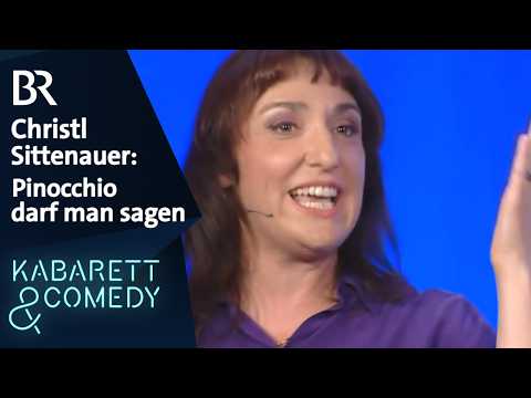 Christl Sittenauer: Pinocchio darf man sagen | schlachthof | BR Kabarett & Comedy