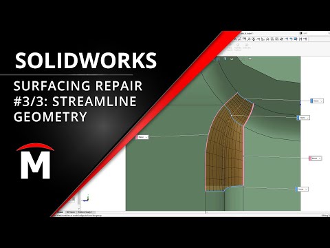 SOLIDWORKS Surfacing to Repair and Streamline Parts 3/3 - Improve Fillets
