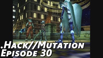 .Hack//Mutation | Episode 30
