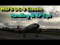 FS2020: DC3 Classic Tutorial - General Handling and Autopilot Functions!