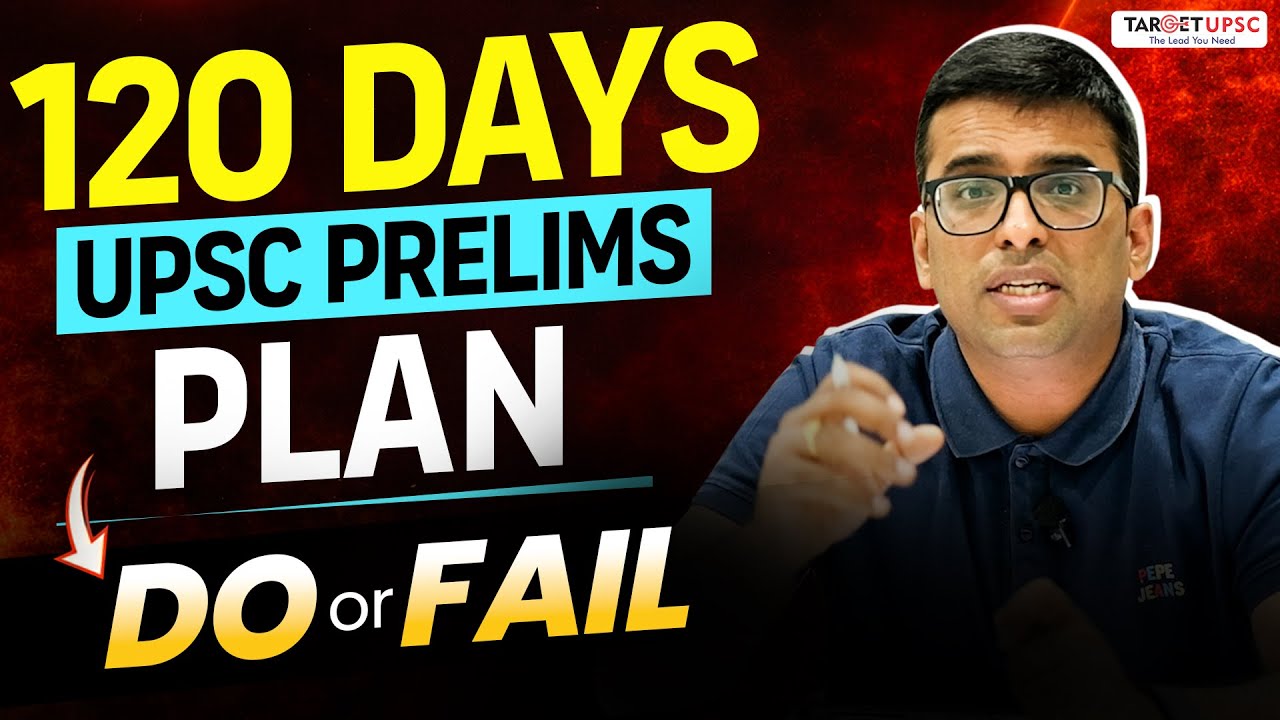 120 Days UPSC Prelims Strategy That Can Change Your Result - YouTube