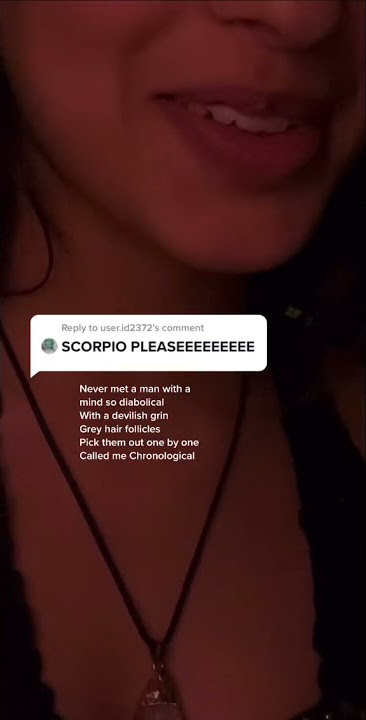 If star signs were songs: Scorpio (Tik Tok @Skylarsanyal)