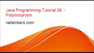 Famous Java Programming Tutorial #28 -Polymorphism in Java Net Worth
