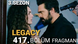 Emanet 417. Fragman || BENİM SENDEN BAŞKA BİR EVİM YOK || Legacy  (English & Spanish subtitles) Resimi