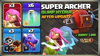 After Update! Most POWERFUL Th14 Super Archer Blimp Hydra Attack Strategy | Best Th14 Attack in coc