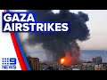At least 35 killed in Gaza as Israel ramps up airstrikes | 9 News Australia