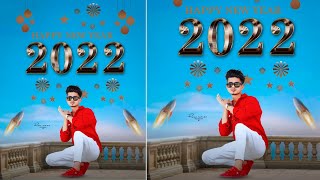 Happy New Year 2022 Photo Editing  Picsart New Year Photo Editing 2022   New Year Photo Editing