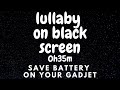 Lullaby for babies | Music for sleeping | Black screen | Колыбельная музыка с черным фоном