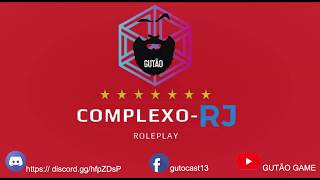 GTA RP COMPLEXO-RJ  