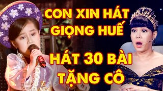 Siêu Nhí 'XIN HÁT GIỌNG HUẾ' Để Tặng Việt Hương '30 BÀI HÁT CỰC KHÓ' Khiến Ai Cũng CHẤN ĐỘNG | THVL
