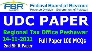 FBR : UDC paper 24-11-2021 Peshawar : Federal Board of Revenue 24-11-2021 UDC paper: Full paper