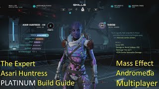 Here it is! the expert! my asari huntress platinum build guide! on
todays video, i'll be going over ups and down of using ...