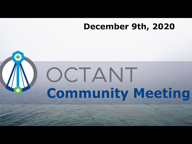 Octant Community Meeting - December 9th, 2020