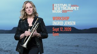 Ingrid Jensen Workshop  Breathing, Resonant Notes, Improvisation  |  FONT Music 2020