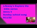 Lifeway S Explore The Bible Amos 4 Sunday School Song 9 11 22 All Glory Laud And Honor Lifeway S Explore The Bible Amos 4 Sunday School Song 9 11 22 All Glory Laud And Honor
