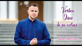 Vorbea Iisus de pe colină | Priceasnă - Florin Fișcuci