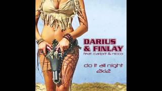 Do It All Night - Darius & Finlay Feat. Carlprit & Nicco