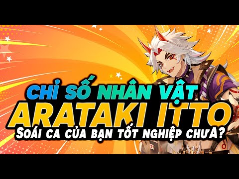 Hướng Dẫn Lựa Chọn Chỉ Số Tốt Nghiệp Cho ARATAKI ITTO - BÉCON GENSHIN IMPACT