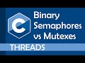 Difference between Binary Semaphores and Mutexes