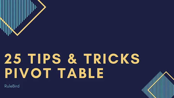 Top 25 Pivot Table Tips & Tricks for Microsoft Excel