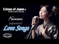 【🇯🇵47】美しく響く日本のラブソング特集 / Chill Songs / 優美な全18曲のプレイリスト | 耳で感じる日本の美 | 勉強 作業 リラックス | 長尺版