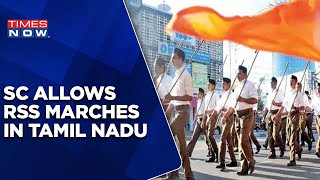 Big Win For RSS In SC| Apex Court Allows Marches In Tamil Nadu | Big Jolt To MK Stalin |English News