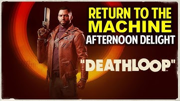 Afternoon Delight: Return to the Machine | Charlie