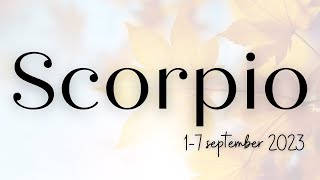 Scorpio ♏️ This is what you don't see coming next, beware !! 1-7 September 2023