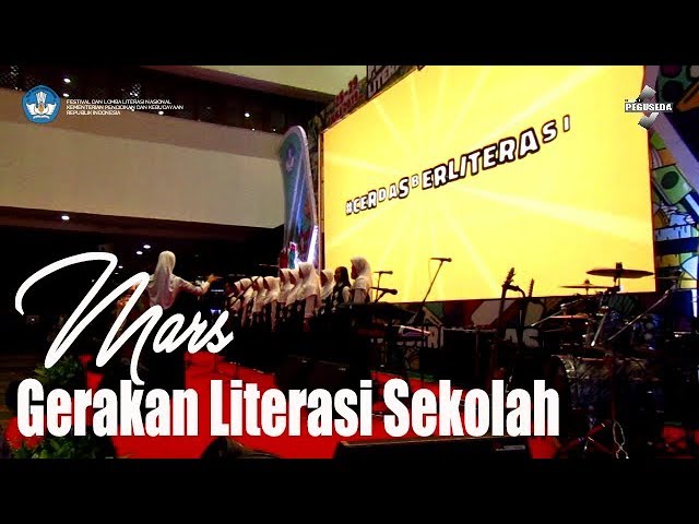 Mars Gerakan Literasi Sekolah || Gerakan Literasi Nasional class=