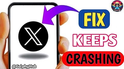 how to fix X Twitter keeps Crashing problem |  X Twitter keeps Crashing issues fixed #keepscrashing