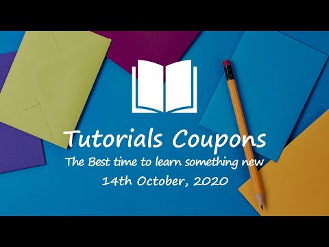 Tutorials Coupons - Free Udemy Courses Coupons of 14th October, 2020